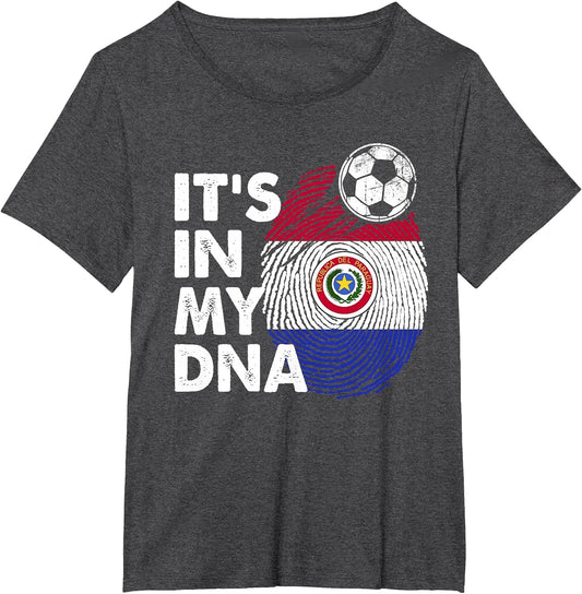 Paraguay in My DNA Paraguayan Flag Team Paraguay