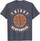 Thirst Response Responder Nurse Paramedic EMS Medic School