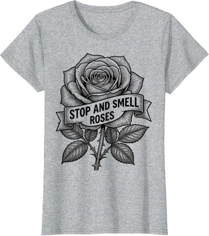 Stop and Smell the Roses Floral Nature Design