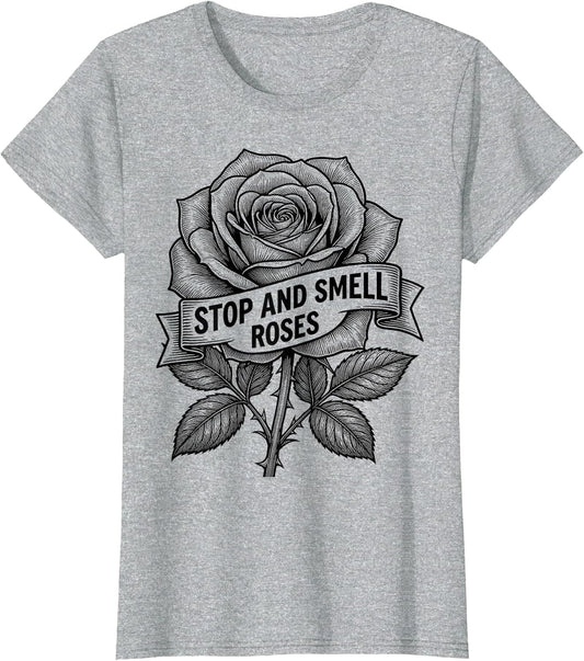 Stop and Smell the Roses Floral Nature Design