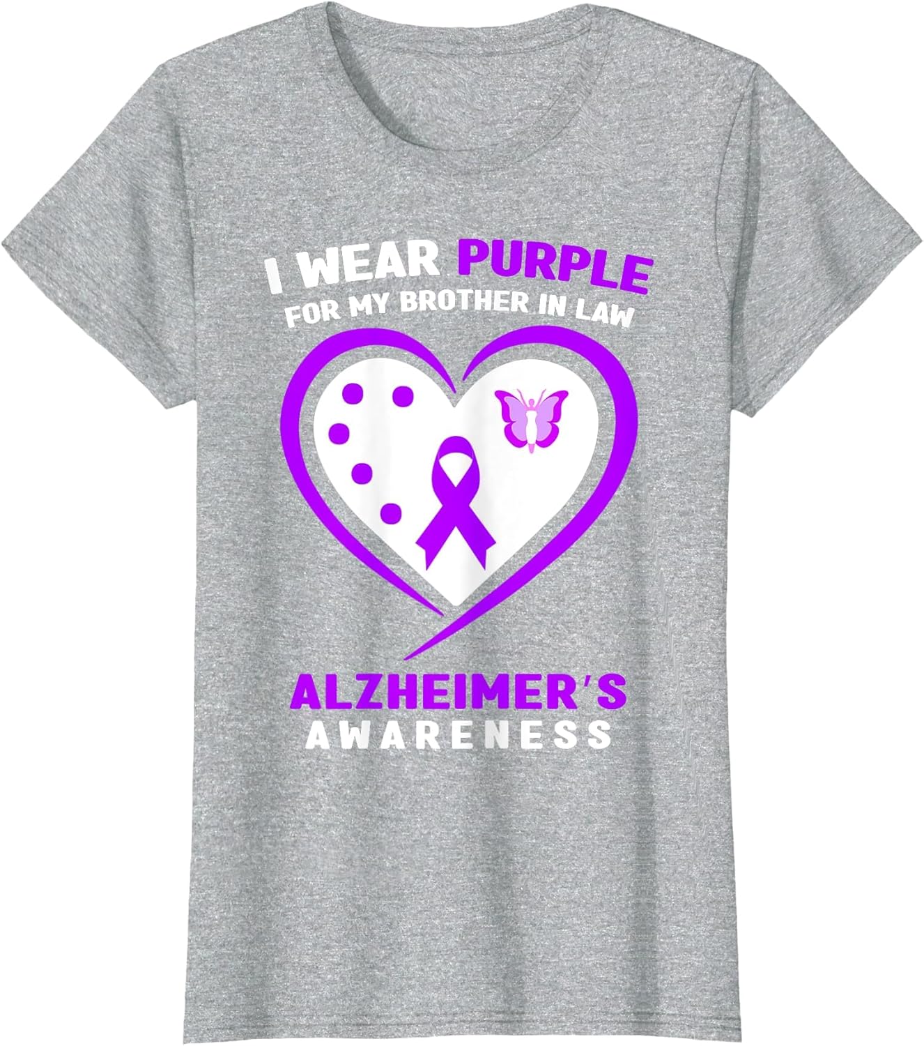 I Wear Purple for My Brother in Law Alzheimer’s Awareness