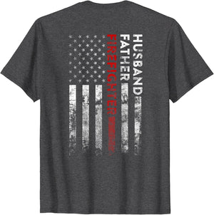 Husband Father Firefighter Thin Red Line American Flag
