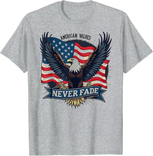 American Values Never Fade Patriotic Design