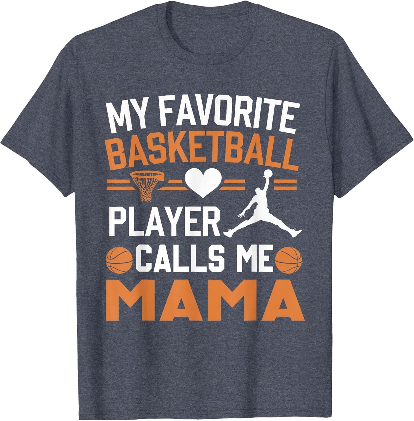 My Favorite Basketball Player Calls Me Mama