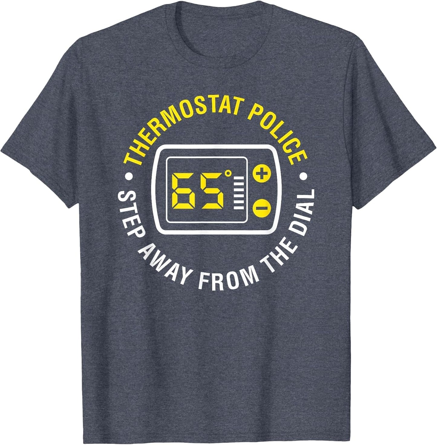 Thermostat Police Step Away from The Dial Funny