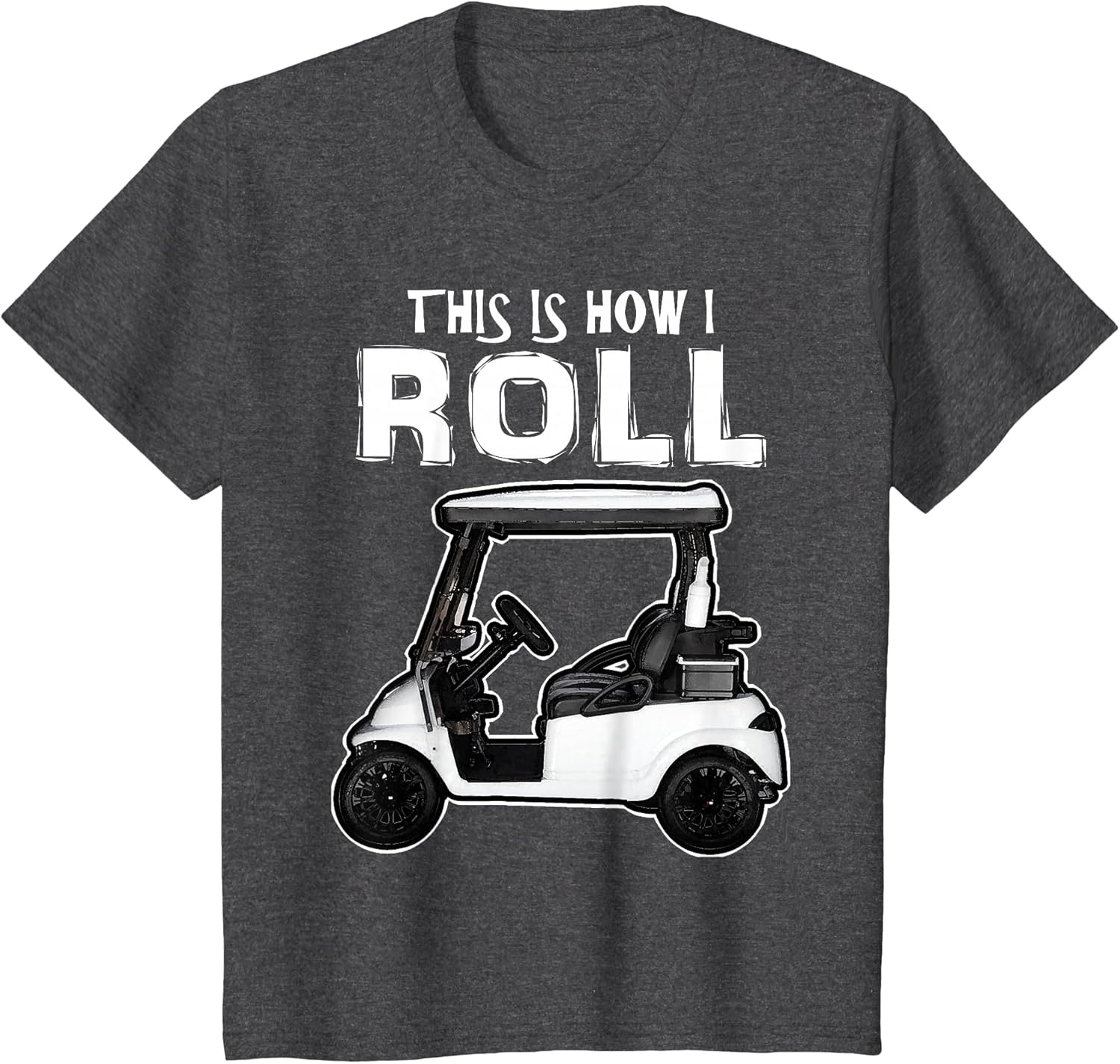 This is How I Roll Funny Golf Cart Sport Golfing T Shirt