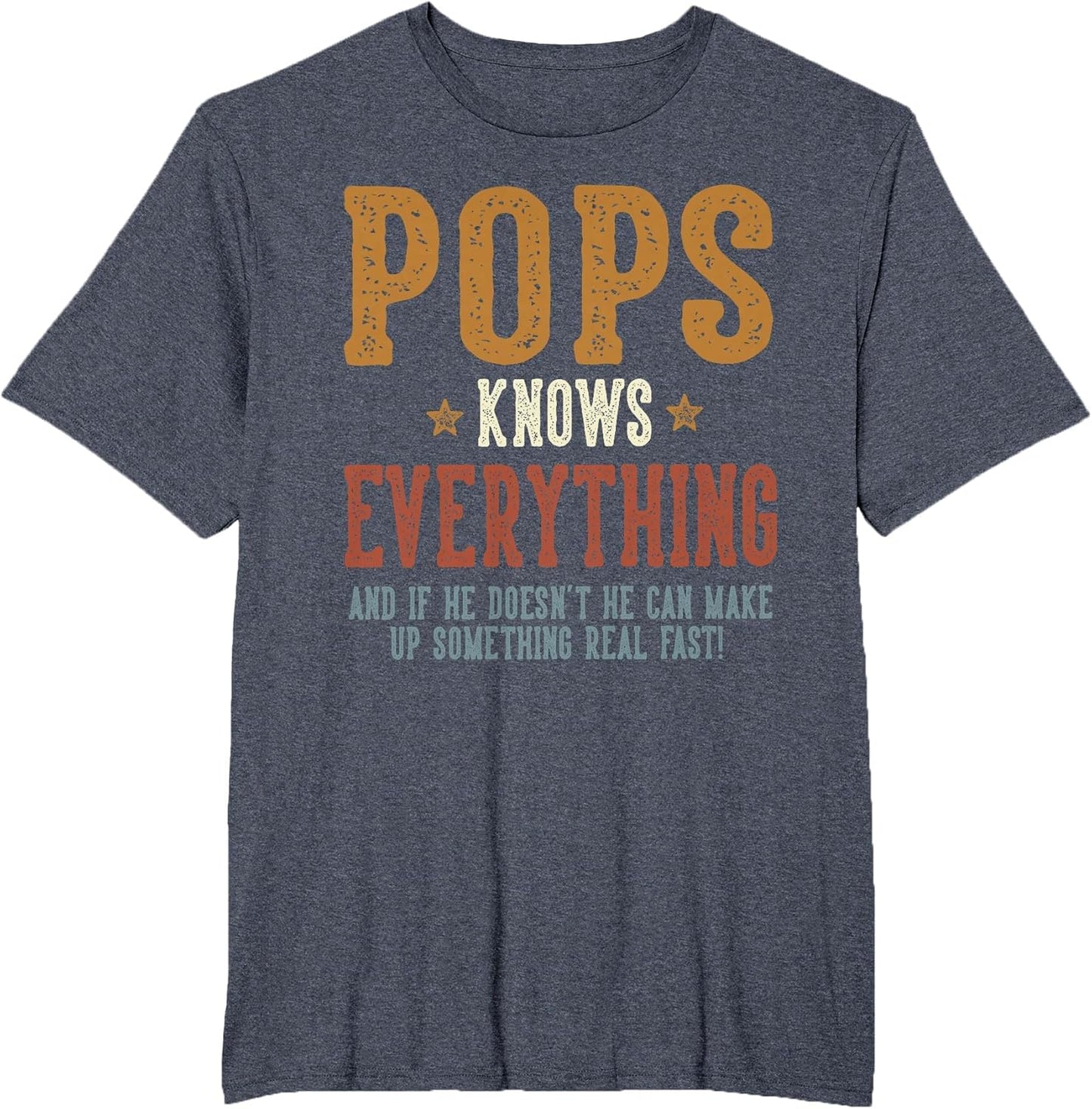 Pops Knows Everything - Humorous Father's Day Pops