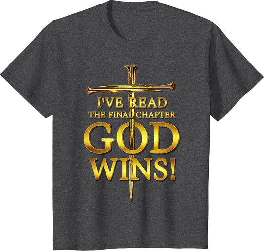 I've Read The Final Chapter God Wins Christian Religious