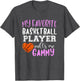 My Favorite Basketball Player Call Me Gammy