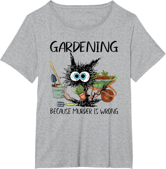 Black Cat Do Gardening Because Murder is Wrong