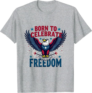 Born to Celebrate Freedom Fourth of July Design