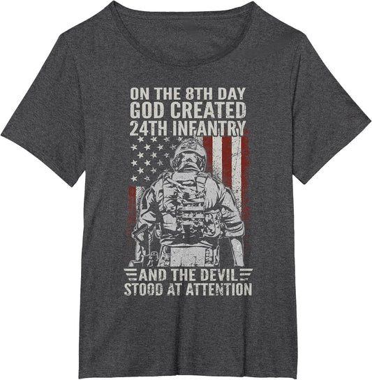 On 8th Day God Created The 24th Infantry Division Veteran