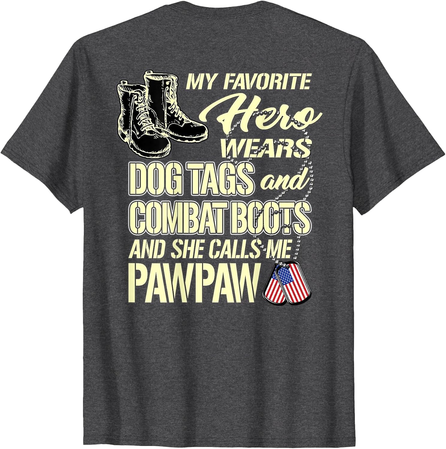 Granddaughter Wears Dog Tags Combat Boots Proud Army Pawpaw