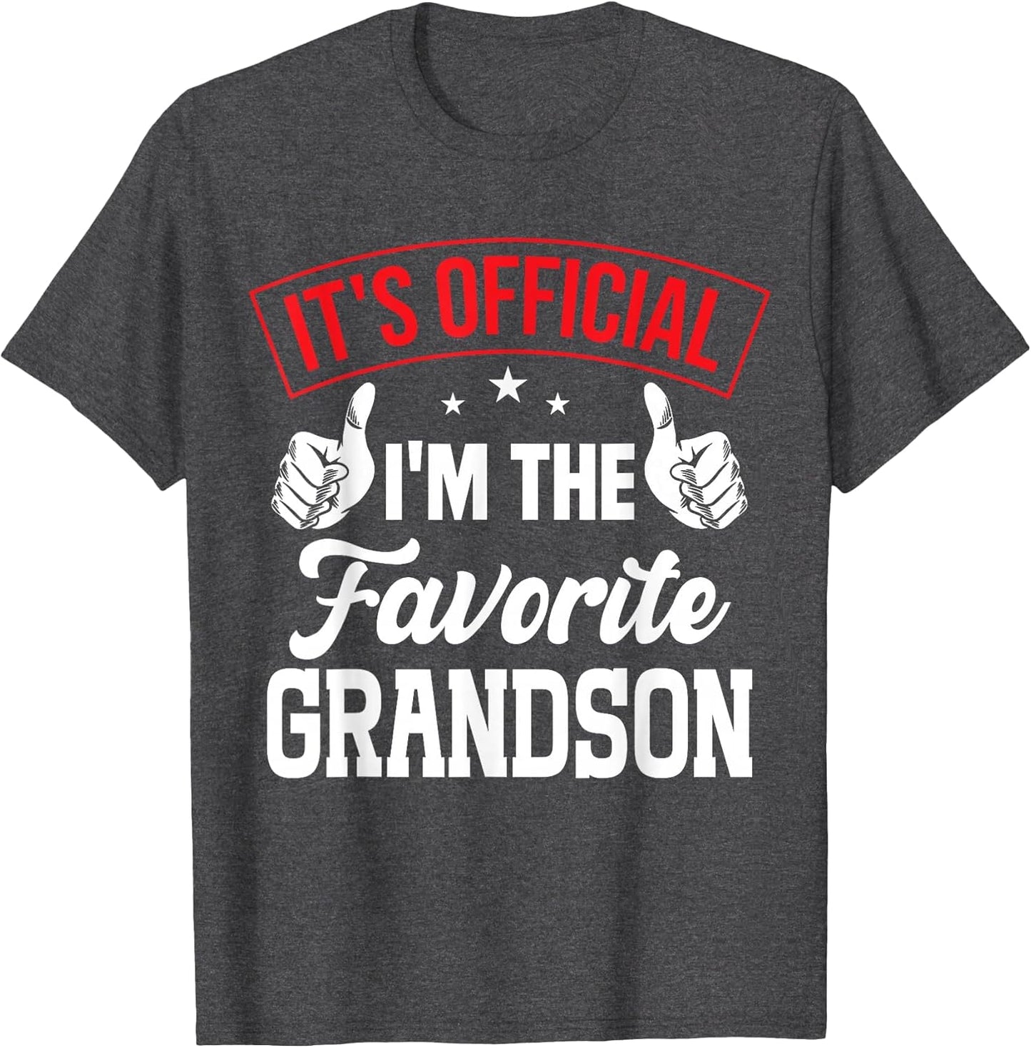 It's Official I'm The Favorite Grandson Funny Vintage