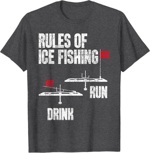 Rules of Ice Fishing - Ice Fisher Fisherman Fishing