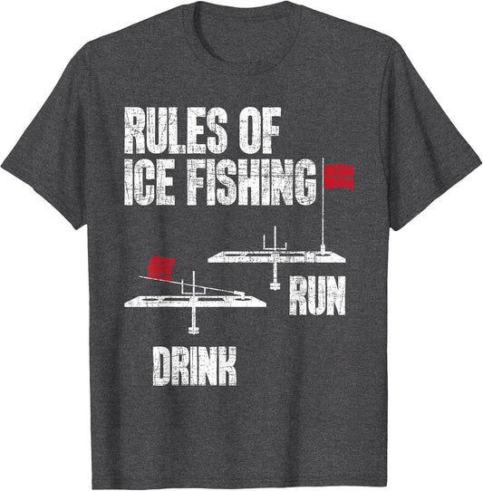 Rules of Ice Fishing - Ice Fisher Fisherman Fishing