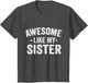 Awesome Like My Sister