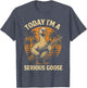 Today I'm A Serious Goose Lovers Funny Goose with Gun Meme