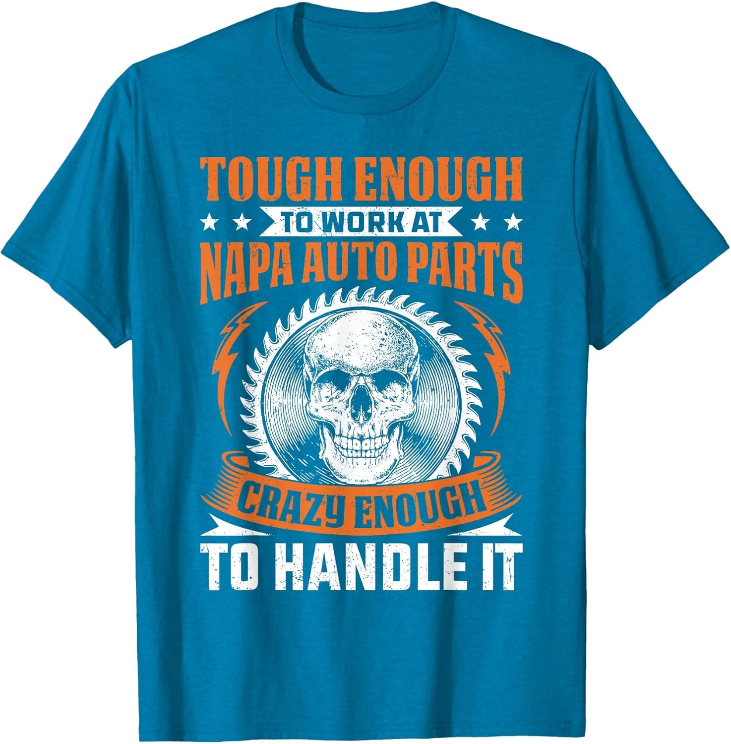 Napa Auto Parts Napa Auto Parts Tough Enough Funny Gift