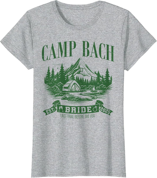 Camp Bach Bride Hiking Camping Bachelorette Party 2025