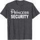 Princess Security, Funny Dad Or Boyfriend Security