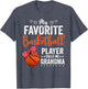 My Favorite Basketball Player Calls Me Grandma Ball Lover