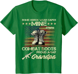 Some Heros Wear Capes Mine Wears Combat Boots Army Grandpa