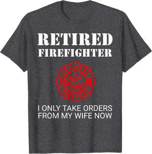 Funny Retired Firefighter Retirement
