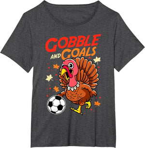 Gobble and Goals | Funny Soccer Lover Turkey Thanksgiving