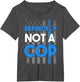 Definitely not a cop Police Officer