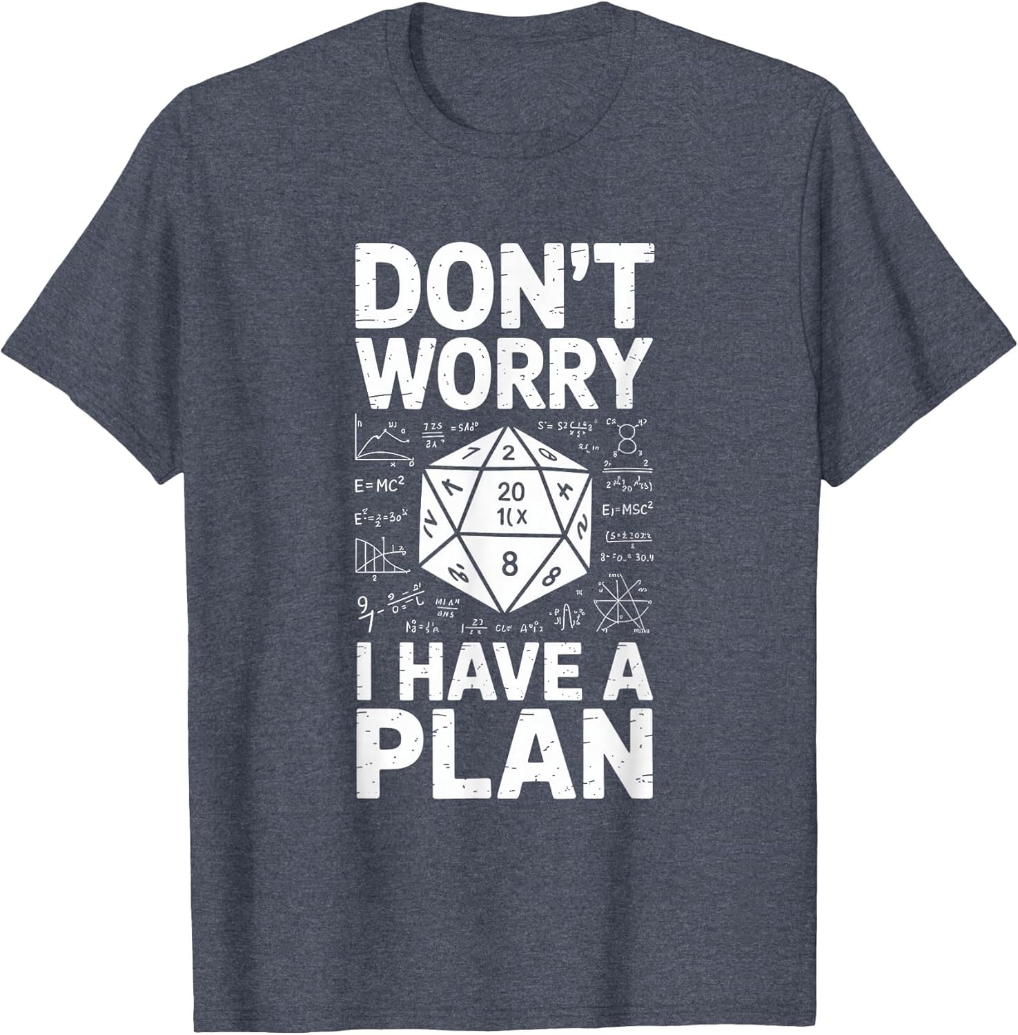 Don't Worry I Have A Plan Dice