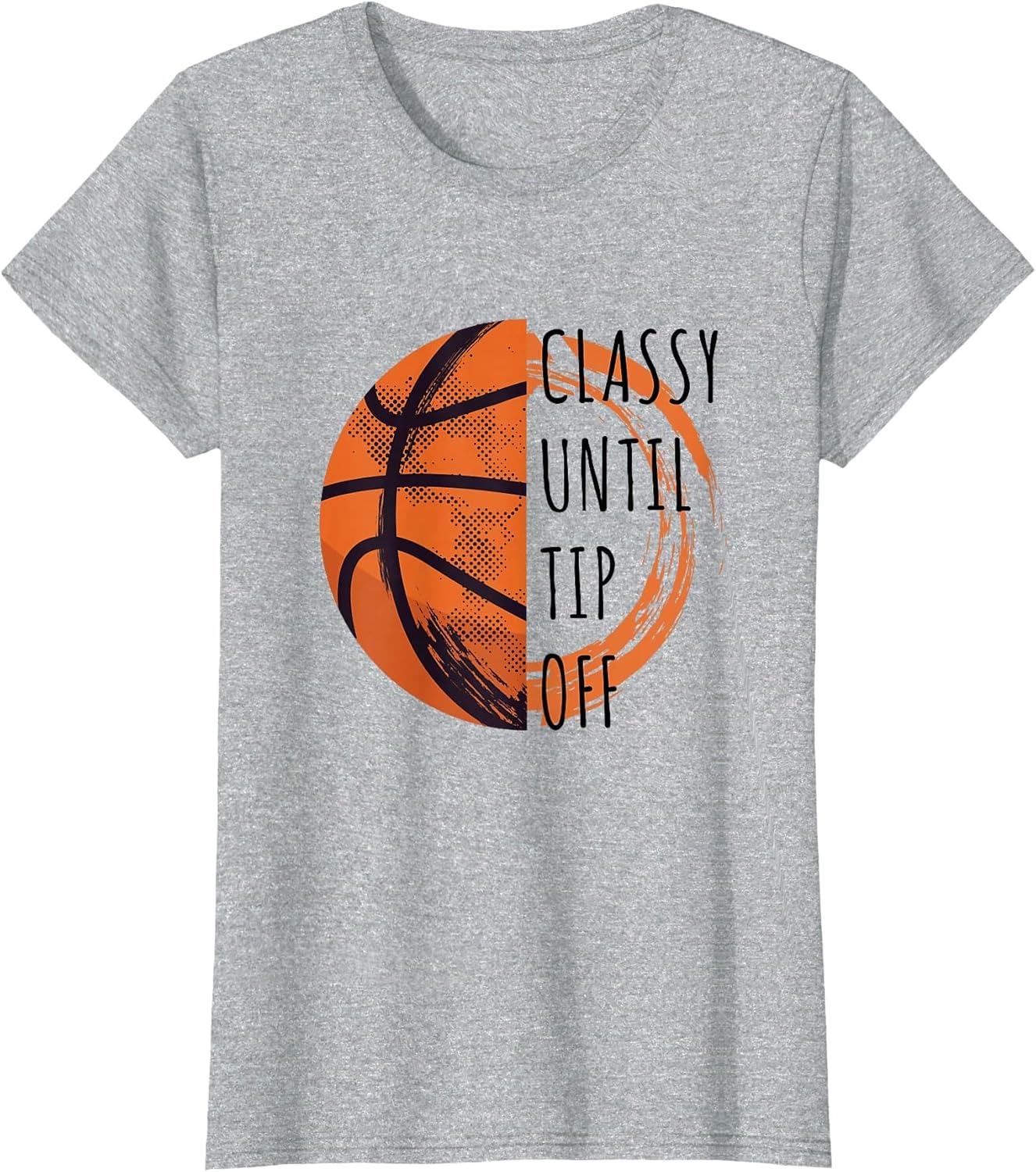 Basketball Mom Funny Classy Until Tip Off Game