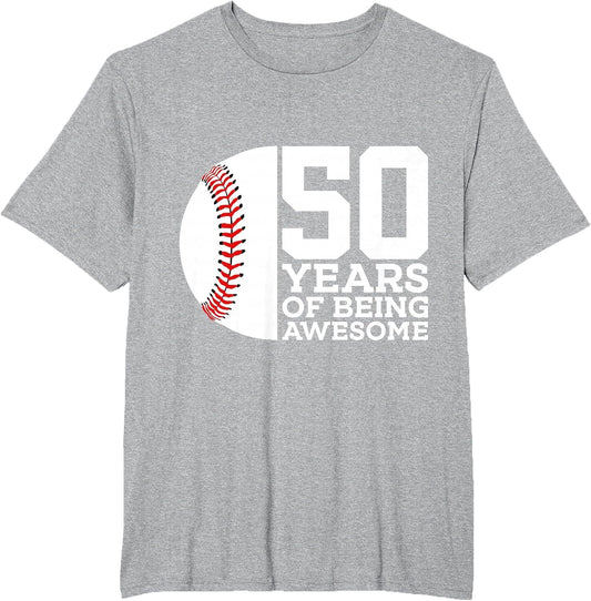 50 Years of Being Awesome Baseball 50TH Birthday
