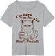 Cat & Coffee Lover Cat Mom Caffeinated I'm Awake Don't Push