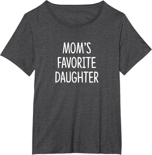 Mom's Favorite Daughter