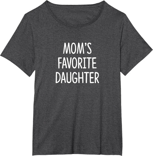 Mom's Favorite Daughter