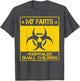 Funny My Farts Hospitalize Children Dad Shirt Fart Dad Joke