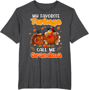 My Favorites Turkeys Call Me Grandma Maple Fall Thanksgiving