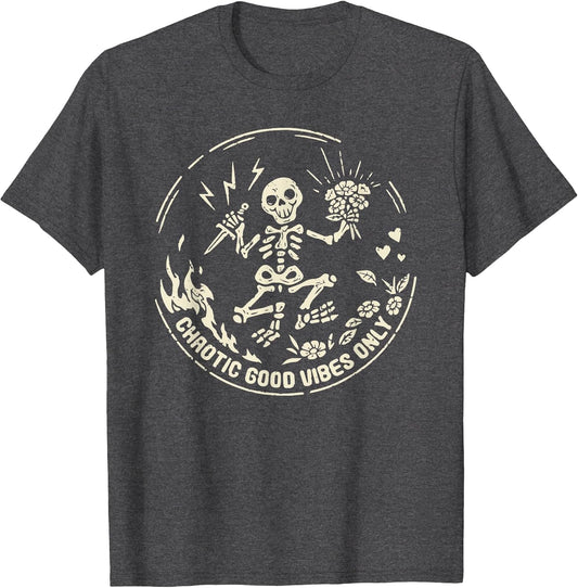 Retro Chaotic Good Vibes only Skeleton Funny,Skeleton