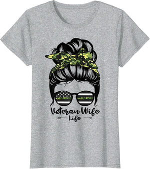 Veteran Wife Life Messy Bun Hair Funny Veteran Wife