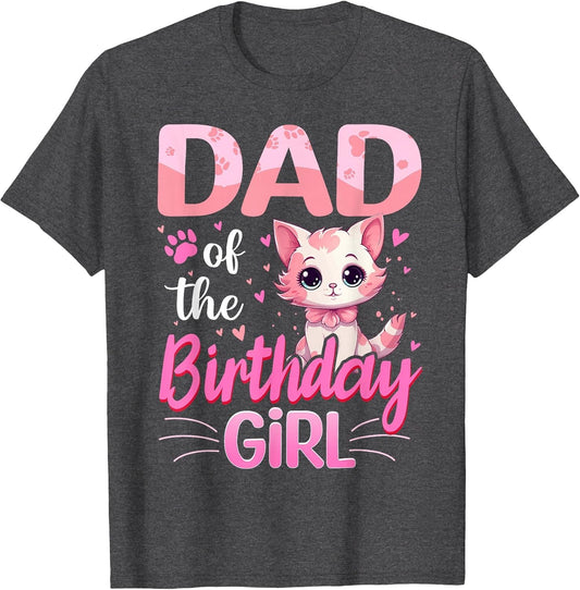 Dad of The Birthday Girl Cute Cat Lover Kitten Kid