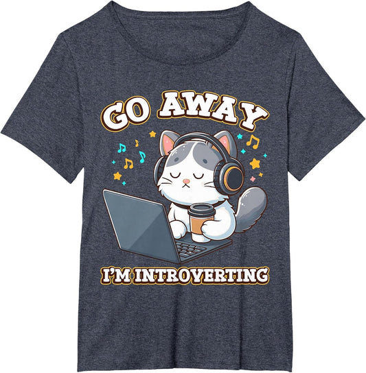Go Away I´m Introverting Cat Lover's Cat Mom