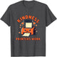 Kindness Makes Printers Work Funny Office Design