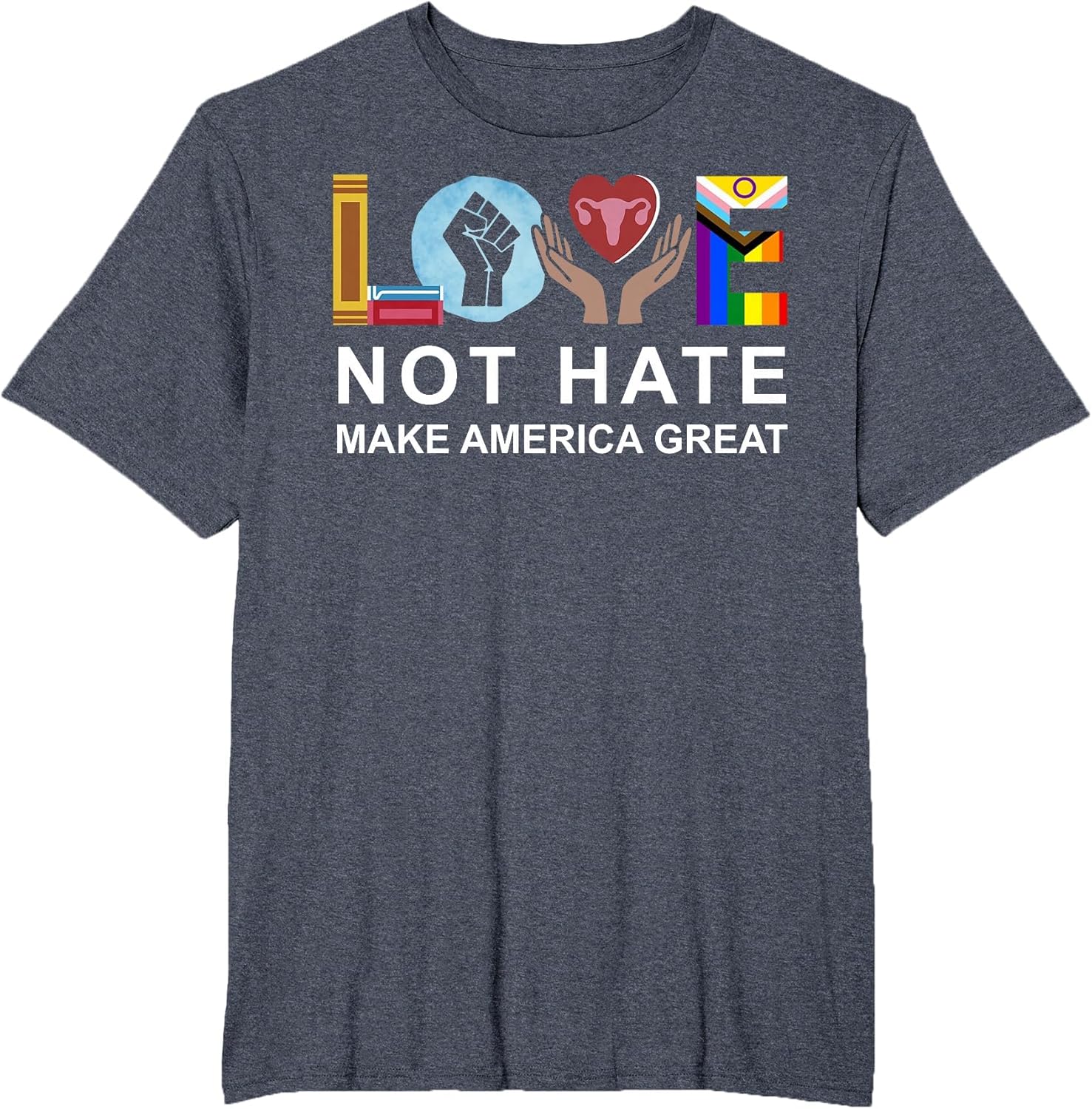 Love Not Hate Make America Great