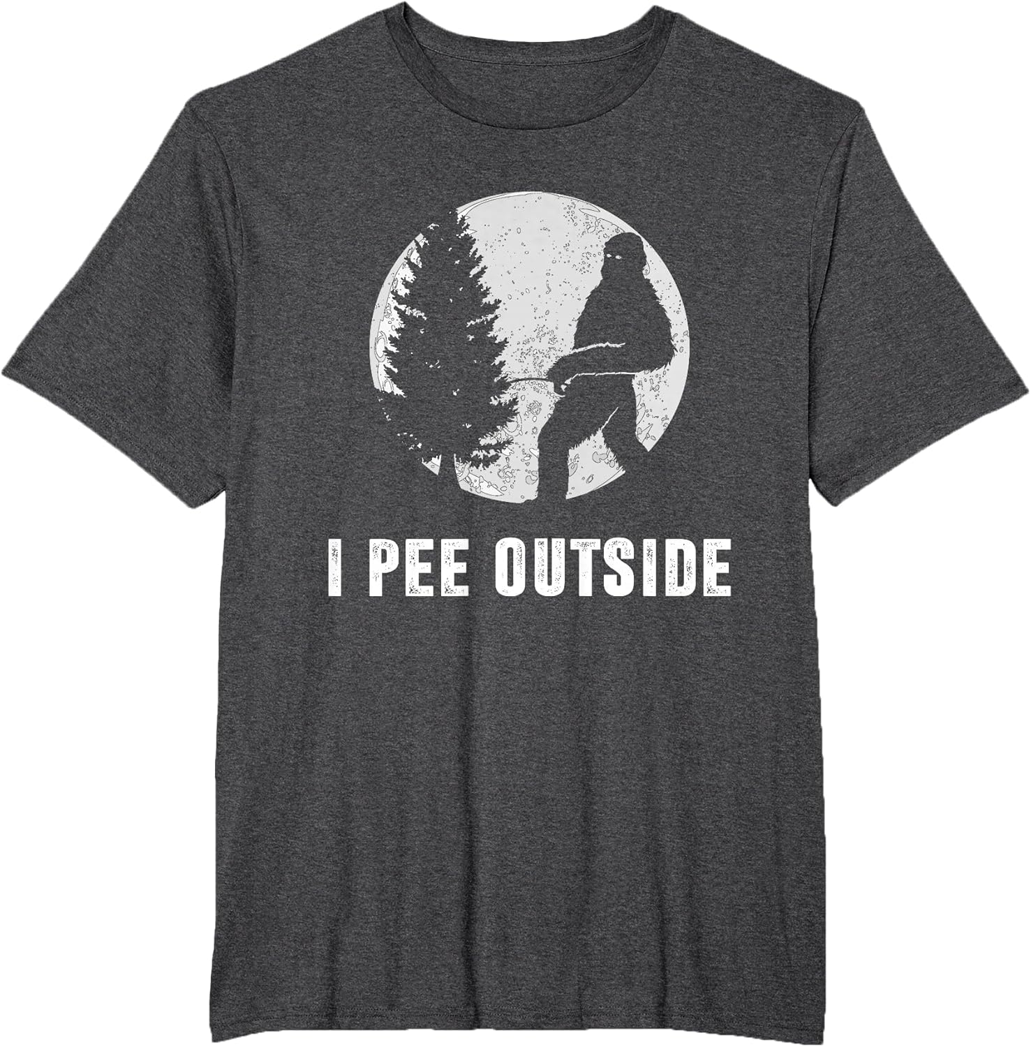I Pee Outside Adult Humor Funny Sasquatch Bigfoot Camping