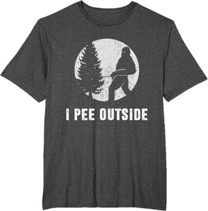 I Pee Outside Adult Humor Funny Sasquatch Bigfoot Camping