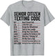 Senior Citizen Texting Code Funny Old People Grandpa