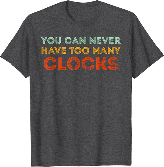 Clocks Collector Funny