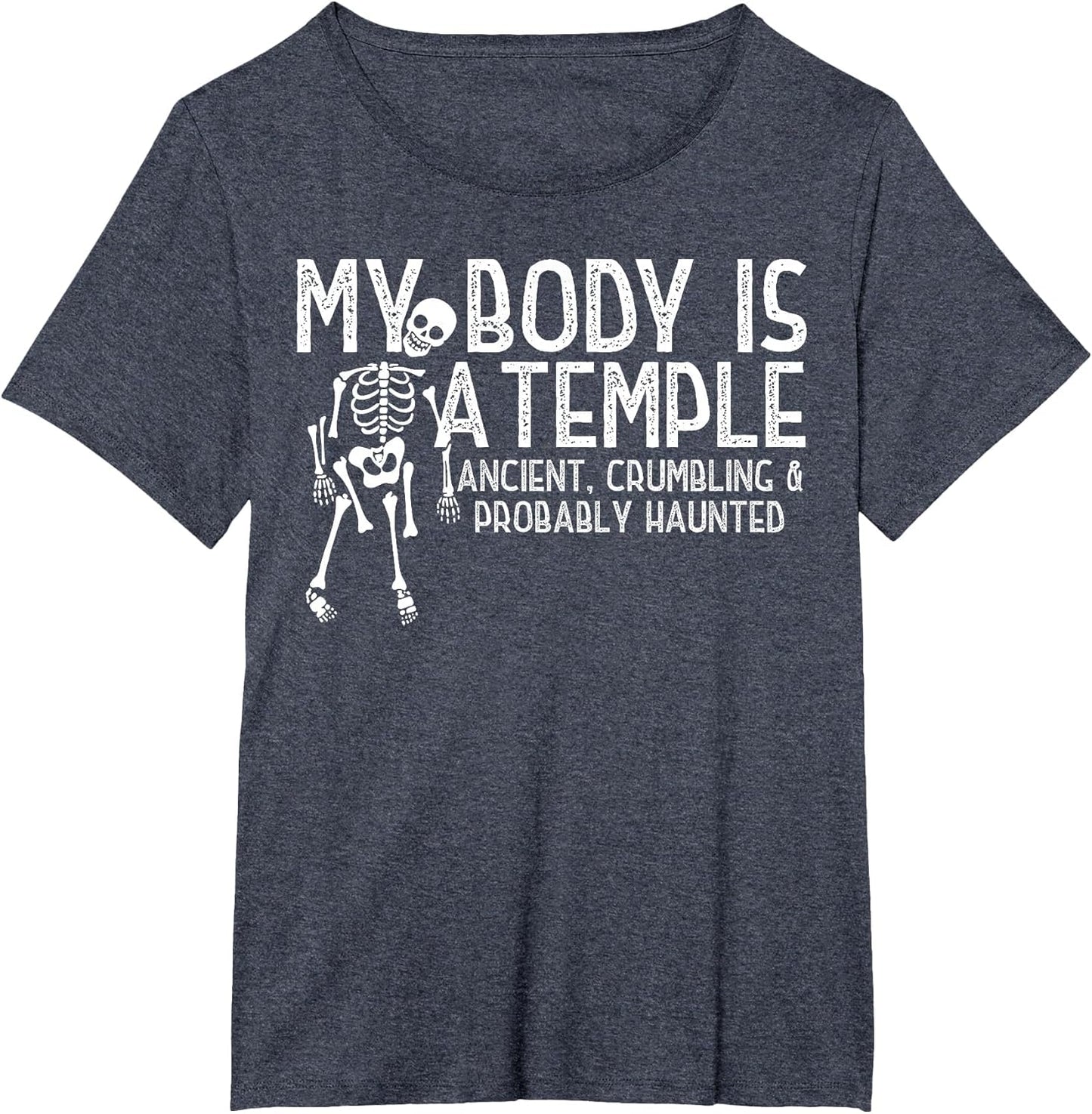 My Body is A Temple Ancient Crumbling Probably Haunted