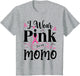 October Breast Cancer Support I Wear Pink for My Momo